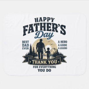 Happy Father’s Day-Best Dad Ever Baby Blanket