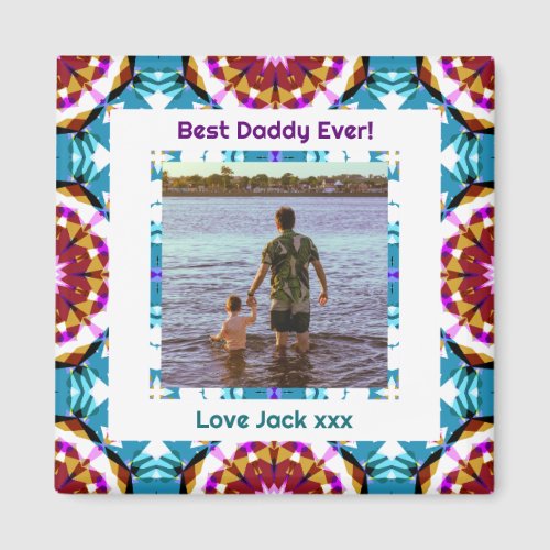 Happy Fathers Day Best Daddy Dad Papa Ever Photo Magnet