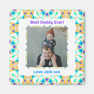 Happy Father’s Day Best Daddy Dad Papa Ever Photo Magnet