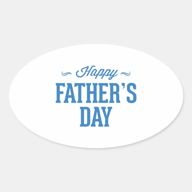 Happy Father’s Day Oval Sticker (Front)