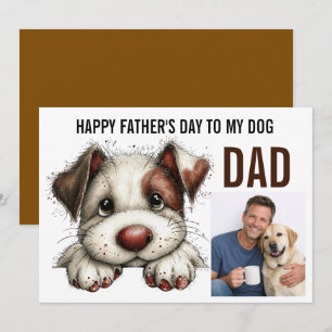 Happy Father’s Day to My Dog Funny Dog Dad Holiday Card