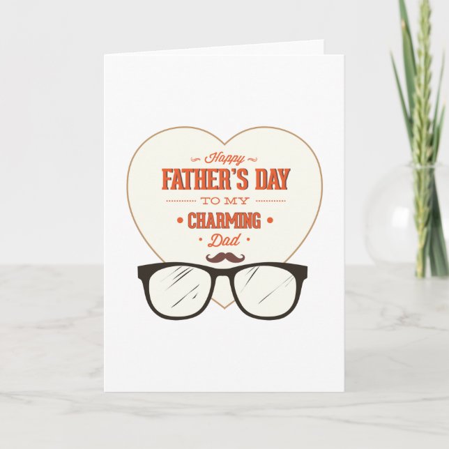 Happy Father’s Day To My Wonderful & Charming Dad Card (Front)