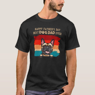 Happy Father s Day Vintage French Bulldog Best Dog T-Shirt
