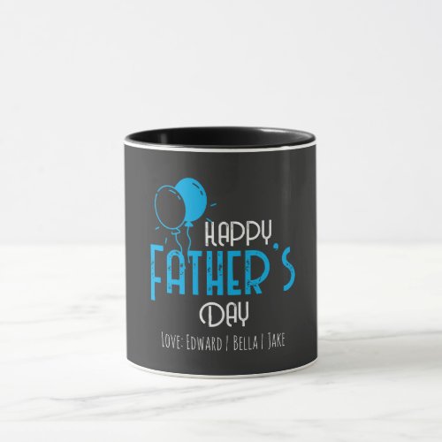 Happy Fathers Day with Blue Balloons  Names Mug