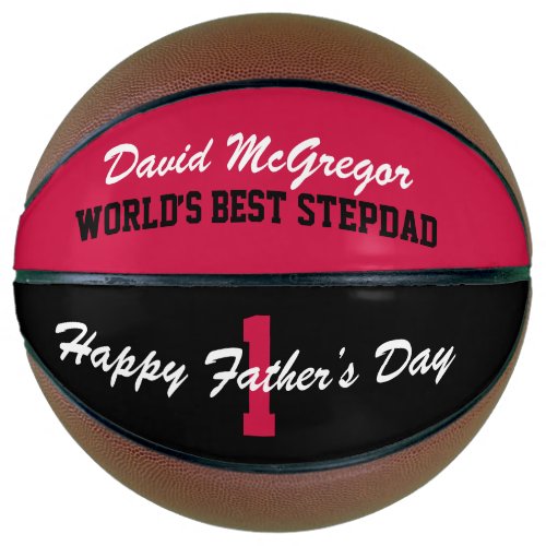 Happy Fathers Day Worlds Best Stepdad Basketball