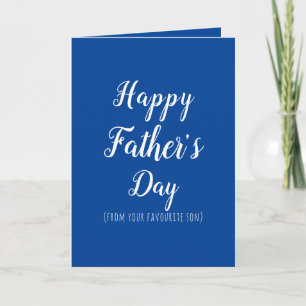 Happy Father's Dad funny favorite son Card
