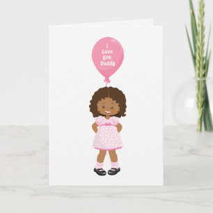 Happy Father's Daddy - Multicultural Girl Card