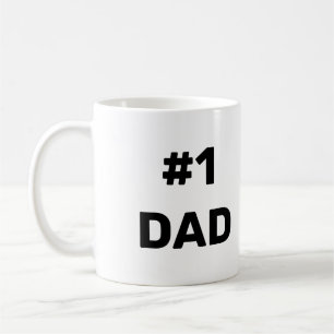 Happy Father's Day #1 Dad  Coffee Mug