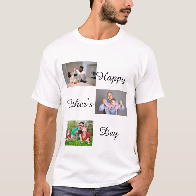 Happy Father's Day 3 Photo Collage personalized T-Shirt (Front)