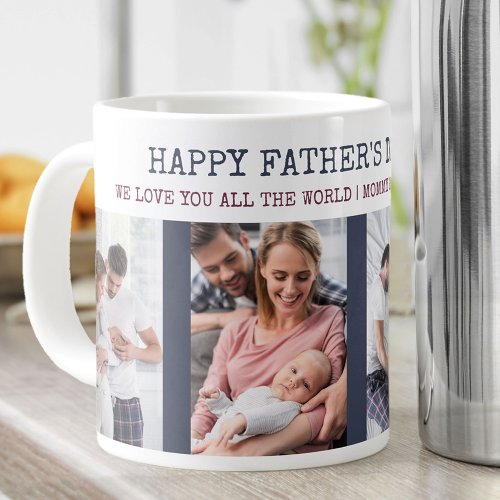 Happy Fathers Day 4 Photo Blue Giant Coffee Mug