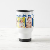 Happy Fathers Day 4 Photo Editable Year Travel Mug (Center)