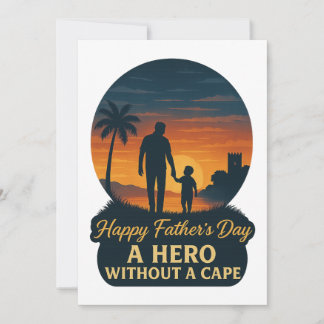 Happy Father's Day – A Hero Without a Cape Invitation