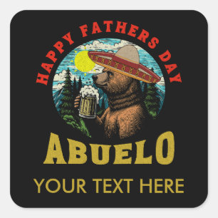 Happy Father's Day Abuelo Beer Mug Bear Sombrero Square Sticker