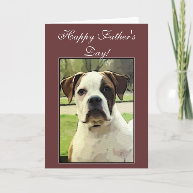 Happy Father's Day American Bulldog greeting card (Front)