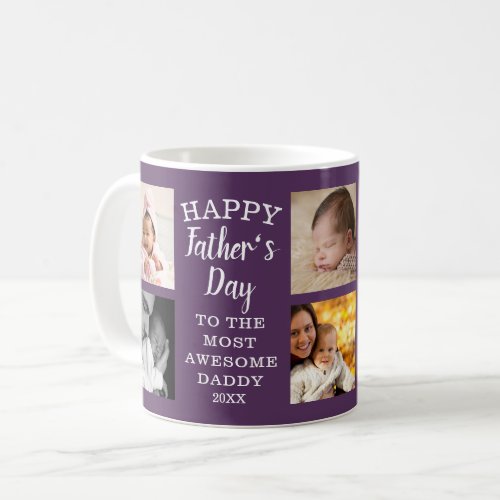 Happy Fathers Day Awesome Daddy 8 Photo Purple Coffee Mug