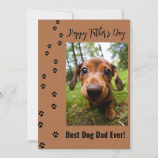 Happy Father's Day Best Dog Dad Ever Photo Holiday Card