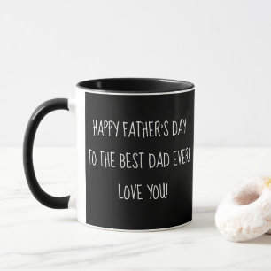happy father's day black and white fun script mug