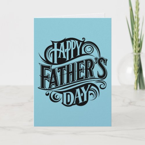 Happy Father's Day Blue Greeting Card