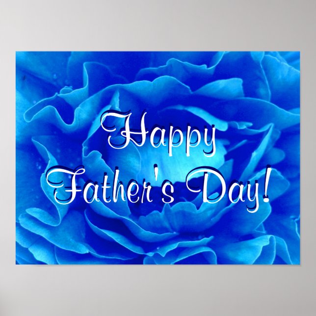 Happy Father's Day Blue Rose Poster (Front)