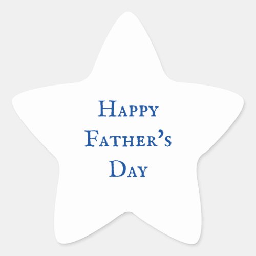 Happy Fathers Day Blue White Classy Cool 2024 Star Sticker