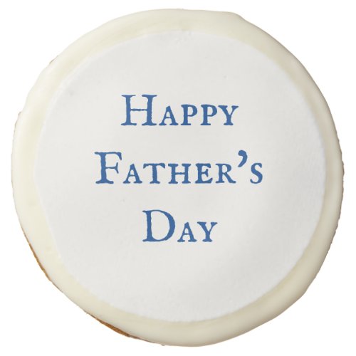 Happy Fathers Day Blue White Classy Gift 2024 Sugar Cookie