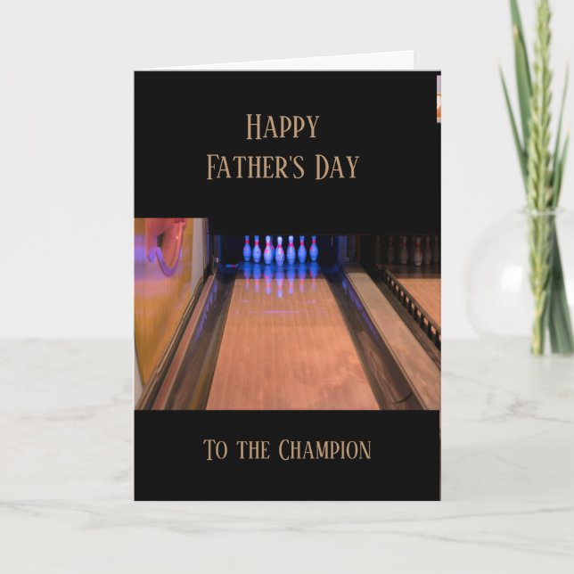 Happy Father's Day Bowling Card (Front)