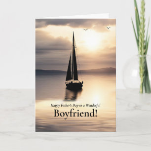 Happy Fathers Day Boyfriend Nautical Sailing Card