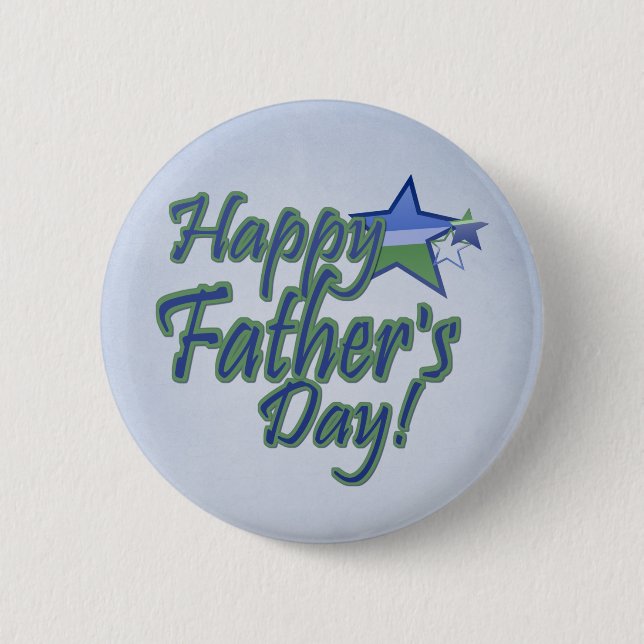 happy fathers Day Button (Front)