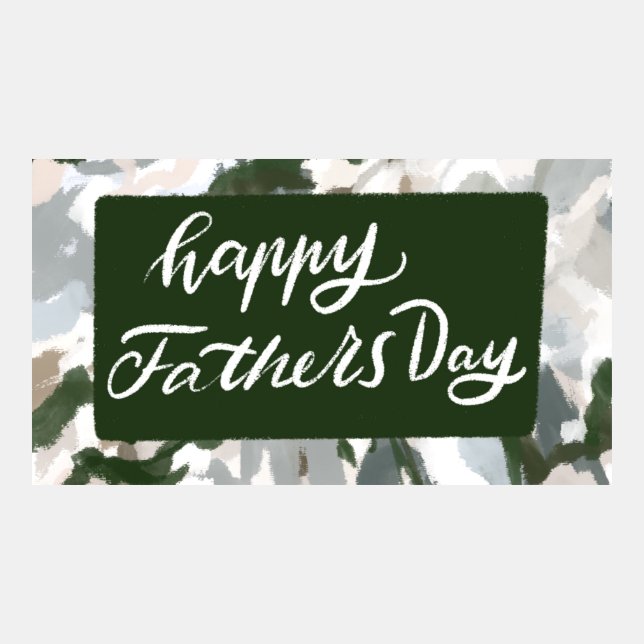 Happy Father's Day camouflage design (Front)