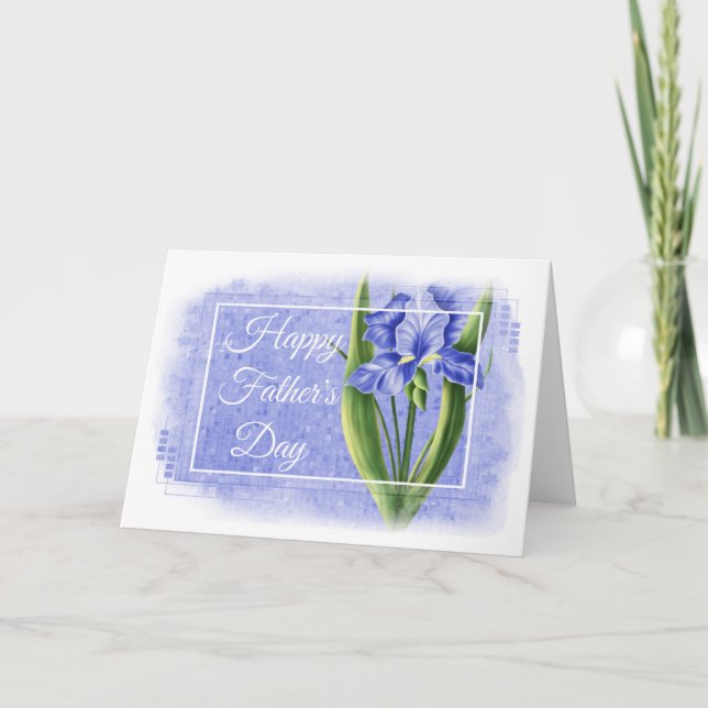 Happy Father's Day Card - Blue Iris d1 (Front)
