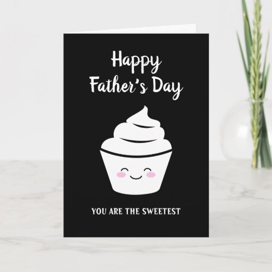 Happy Father's Day card with cute kawaii cupcake | Zazzle.com