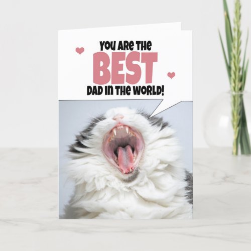 Happy Fathers Day Cat Shouting Humor  Holiday Card