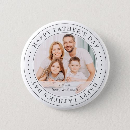 Happy Fathers Day Classic Simple Photo Button