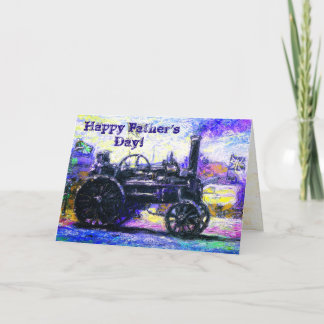 Happy Father's Day color card with a Steam Tractor