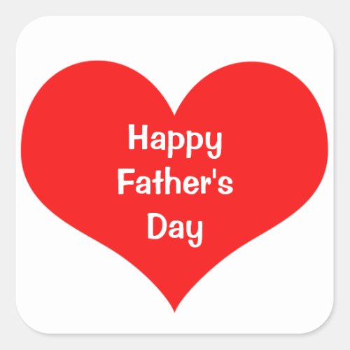 Happy Fathers Day  Colorful Heart Red White Custom Square Sticker