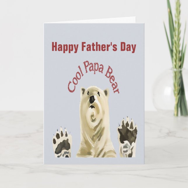 Happy Father's Day Cool Papa Bear Blank Inside Card (Front)