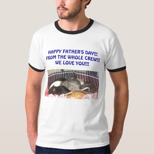 HAPPY FATHER'S DAY!!! CUTE BABY RAT SHIRT (Front)