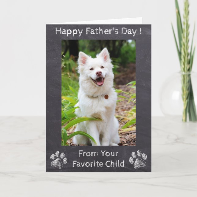 Happy Fathers Day - Cute Dog Favorite - Photo Card (Front)