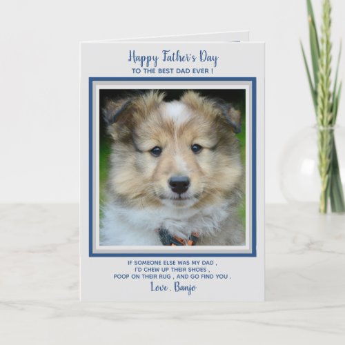 Happy Fathers Day_ Cute Funny Dog Dad _ Pet Photo Thank You Card