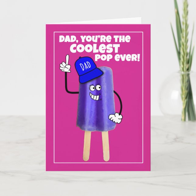 Happy Father's Day Cute Ice Pop Humor Holiday Card (Front)