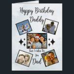 Happy Fathers Day Dad Custom 5 Photo Collage Cool Card<br><div class="desc">Create a stylish and memorable gift for Birthday Dad! Give dad this extra special card on Father's Day that let's you add a collage of fun photos of the family. Inside we've written just the right message to speak to the moment, but you can customize it with your own words....</div>