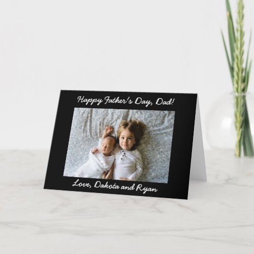 Happy Fathers Day Dad Personalized Photo Card