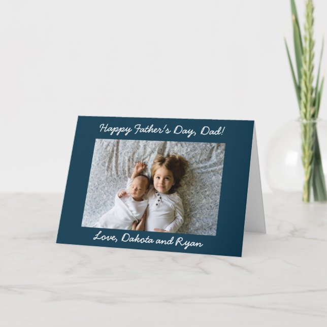 Happy Father's Day Dad Personalized Photo Card (Front)