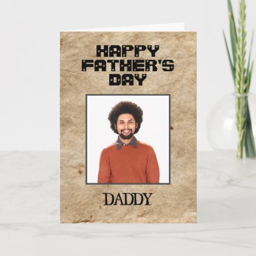 Happy Fathers Day Dad Photo Custom Card