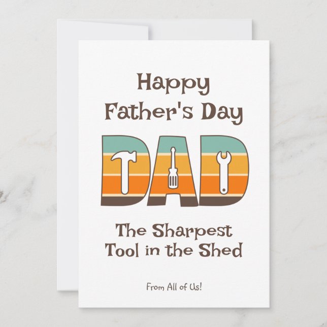 Happy Father's Day Dad Sharpest Tool in the Shed Holiday Card (Front)