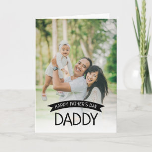 Happy Father's Day Daddy Custom Photo Card
