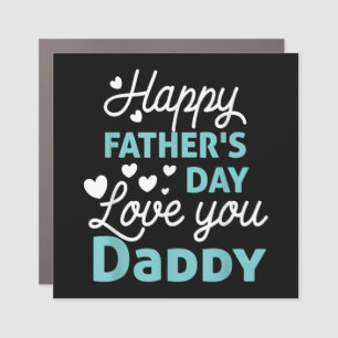 Happy Fathers Day Daddy Shirt 2025 for Dad Car Magnet