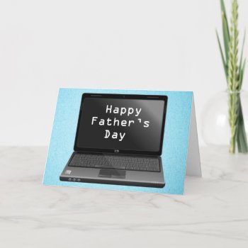 Happy Fathers Day Dads Laptop Card by stargiftshop at Zazzle