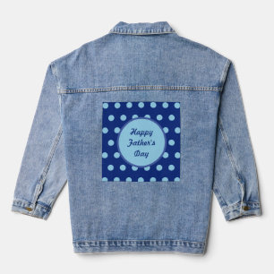 Happy Father's Day Denim Jacket (Navy & Soft Blue)