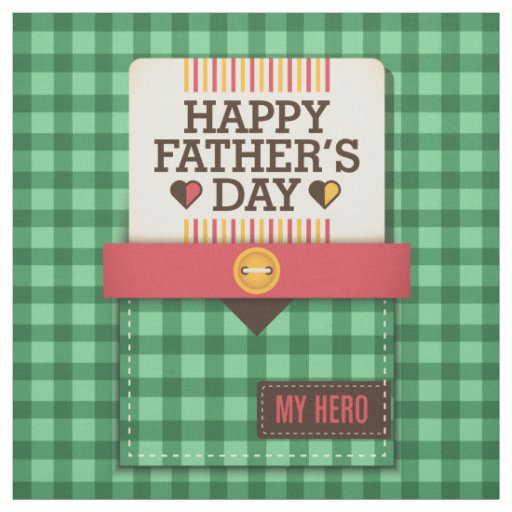 Happy Father's Day Fabric